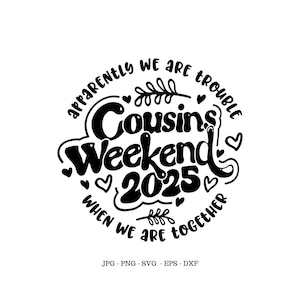 Primos adultos, Camisas combinando PNG, Família SVG, Primos combinando SVG, Cruzeiro em família, 2025 SVG
