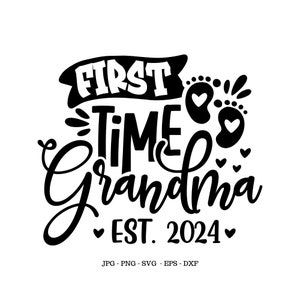 Vovó pela primeira vez 2024 Svg, chá de bebê da vovó, revelação da vovó, presente do Grammy