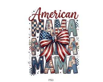 American Mama Png, 4th of July Mama, Preppy Mama Png