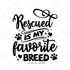 Rescue Dog Gift, Dog Svg, Rescue Mom, Rescue Dog Mom, Mom Svg, Dog Lover Svg