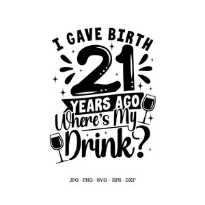 Divertido cumpleaños número 21, 21 años, cumpleaños de mamá, di a luz