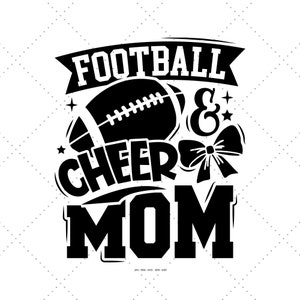 Football Mama, Cheer Mom, Cheerleader Mom Svg, Football and Cheer, Football Cheer, Fall Sports