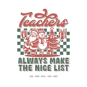 De mooie lijst, leraar cadeau, leraar kerstman SVG, leraar december