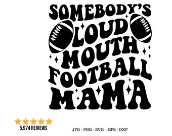 Loud Mouth Mama Svg, Football Mom Png, Football Mama Svg