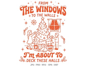Von den Fenstern bis hin zu, Humor für Erwachsene SVG, Lustige Weihnachten SVG