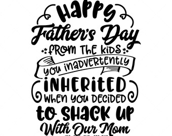 Gift for Stepdad, Printable Gift, Fathers Day Gift, Happy Fathers Day, For Step Dad, From Daughter, Svg Files for Cricut
