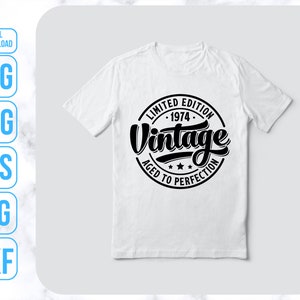 May include: White t-shirt with a black circle graphic that says "Limited Edition - 1974 - Vintage Aged to Perfection".