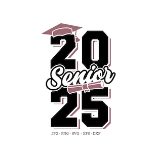 Senior Shirt Svg, Klasse van 2025 Senior, Senior Sign Svg, Afstudeerontwerp