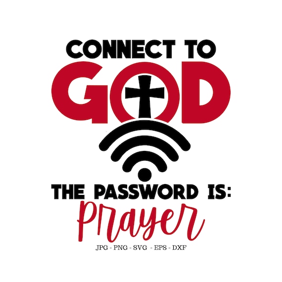 Worship Sayings, Prayer Svg, Leadership Quote, God Loves Me, Catholic Svg