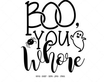 Halloween Love, Halloween Decor Svg, Halloween Quote, Halloween Shirt Svg, Funny Halloween Svg