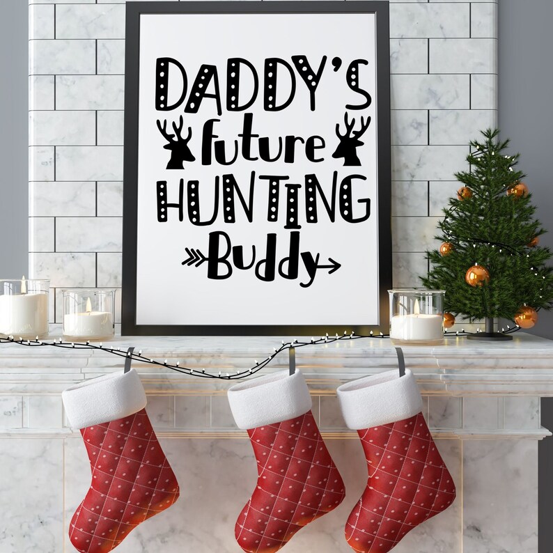 Download Daddy Hunting Buddy Svg Baby Girl Hunting Newborn Photo | Etsy