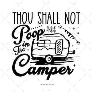 Sin caca, señal de camping, remolque de viaje, señal de baño divertida, señal de camper, cita de camping, señal para camper