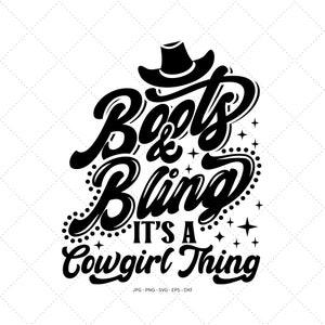 Cowgirl Birthday, Cowgirl Svg, Cowgirl Png, Cowgirl Boots Svg, Bestfriend Gift