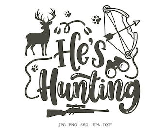 Hunting Deer Svg, Adult Humor,  Hunting Svg, For Women Hunting