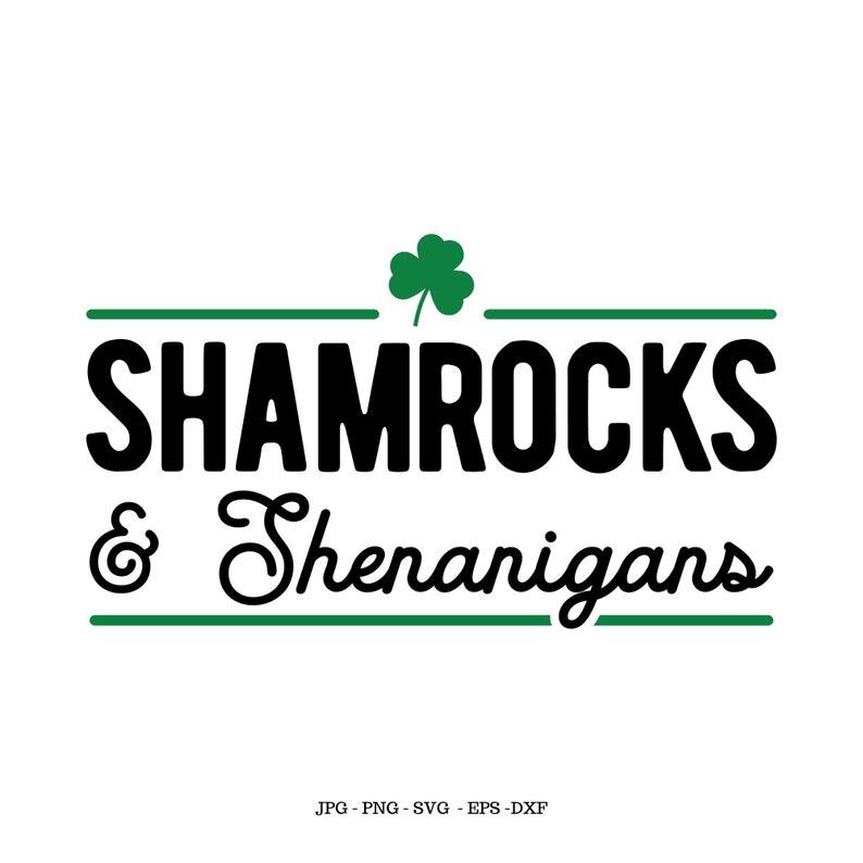 Op de afbeelding: Zwart en groen grafisch ontwerp met de tekst "Shamrocks & Shenanigans" en een groene klaver boven de tekst.