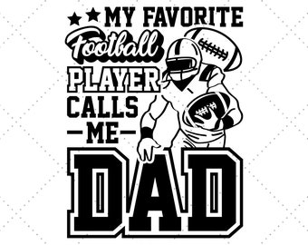 Dad Football Svg, Team Dad Gift, Men Birthday Svg, From Son To Dad, Dad Son Svg, Dad Svg Gift