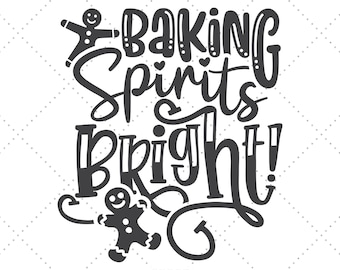 Peut inclure: Conception graphique en noir et blanc avec le texte "Baking Spirits Bright!" et deux hommes en pain d'épices.