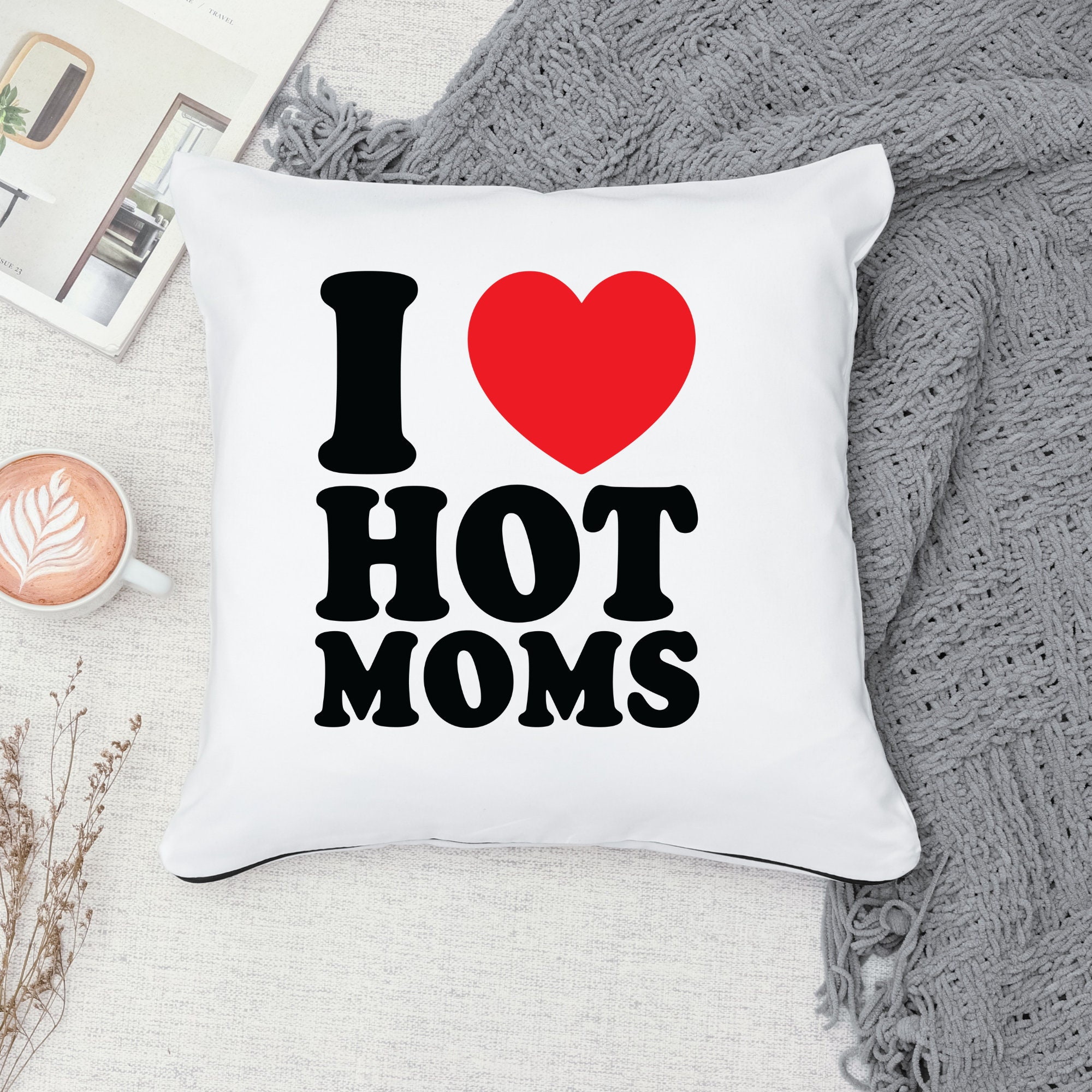 i love hot moms shirt