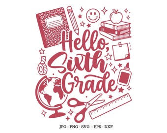 Sixth Grade Svg, 6th Grade Svg, School Clipart