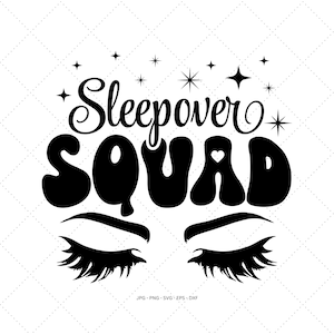 Pyjama Party, Geburtstag Sleepover, Sleepover Png, Sleepover SVG, 16. Geburtstag SVG