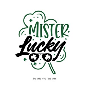 St Patricks Day Kid, Mr Lucky, Boy Svg, Baby St Patrick Day, Lucky Baby, 2021 Svg, St Patrick Png