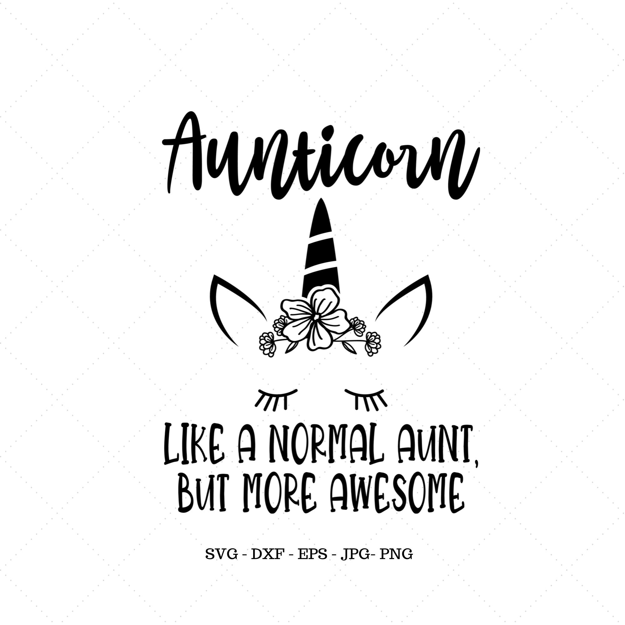 Free Free Unicorn Aunt Svg 313 SVG PNG EPS DXF File