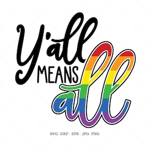 Gay Pride Svg, Pride Month, Gay Pride Shirt, Southern Pride, Bi Pride, Love is Love, Gay Rights
