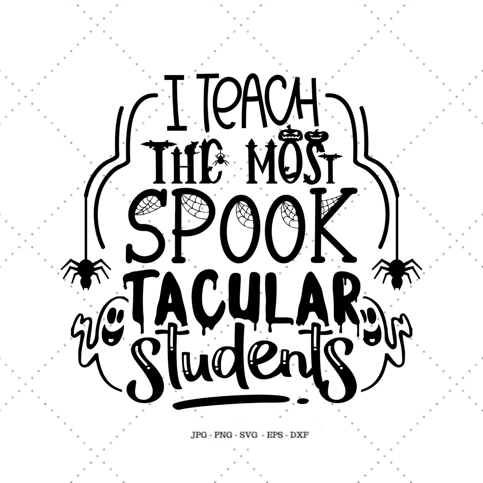 Halloween Teacher Teacher Halloween Cute Teacher Svg Etsy