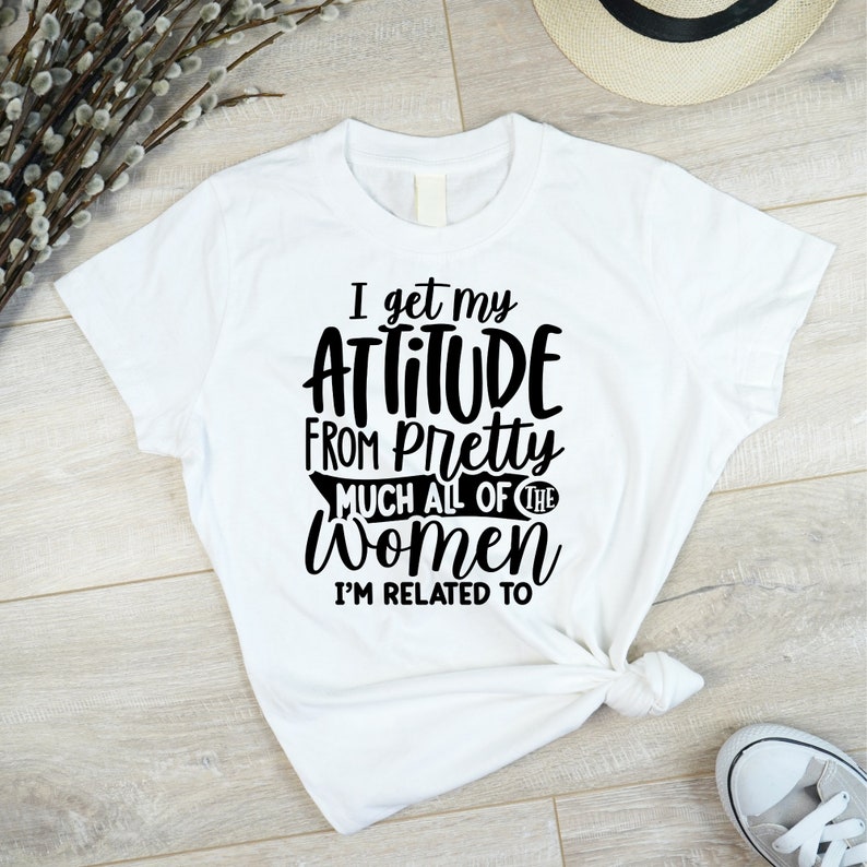 I Get My Attitude Svg Cute Toddler Svg Baby Saying Svg Etsy
