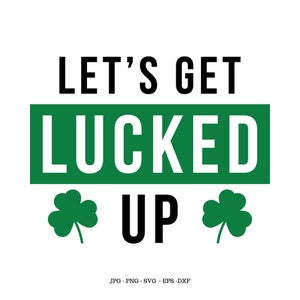 T-shirt à boire drôle, trèfle à quatre feuilles, chemise à boire, Shamrock Svg, chemise Shamrock, chemise de bar, cadeau d'alcool, Svg à boire