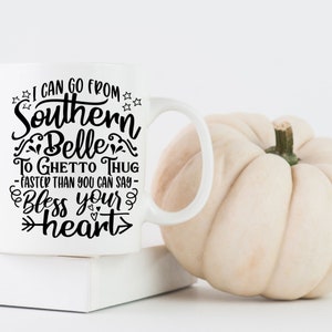 Southern Svg, I Can Go From Southern Belle, Southern Girl Shirt, Southern Sayings image 6