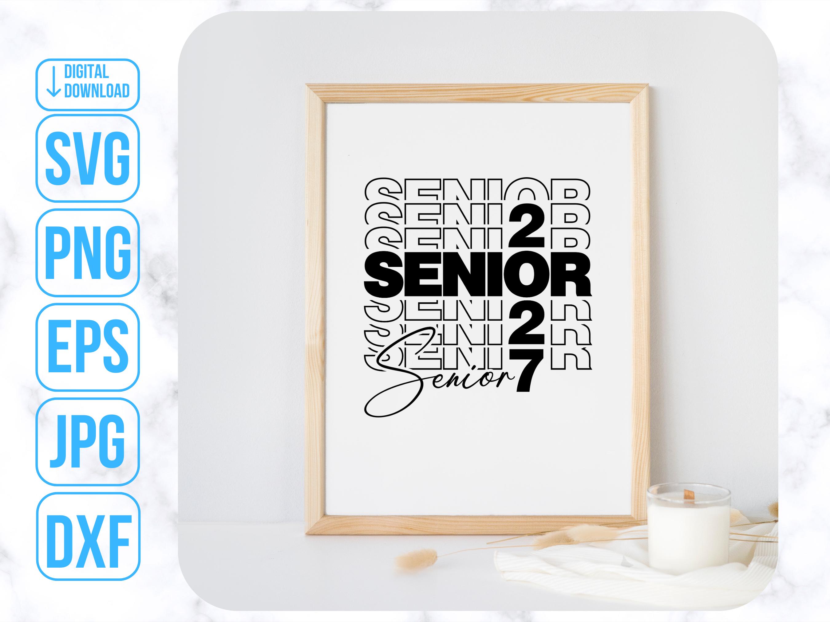 Senior 2027 Svg, Class of 2027, High School Senior - Etsy