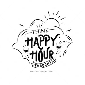 Drinken van Svg, wijn citeer Svg, Happy Hour, pensioen partij, wijn glas, pensioen geschenk, Patio decor