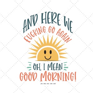 Humor svg, sarcástico svg, taza svg, taza divertida svg, mañana divertida svg
