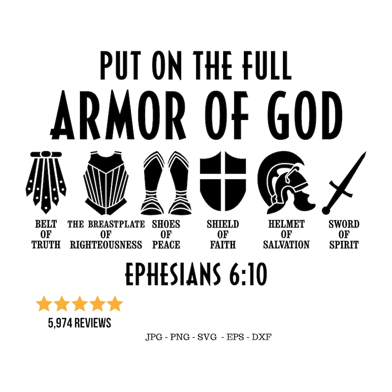 Puede incluir: Dise&ntilde;o gr&aacute;fico en blanco y negro con el texto "Ponte la armadura completa de Dios" y una representaci&oacute;n visual de la armadura de Dios, que incluye un cintur&oacute;n, una coraza, zapatos, un escudo, un casco y una espada. El texto "Efesios 6:10" est&aacute; debajo del gr&aacute;fico. El gr&aacute;fico tiene 5.974 rese&ntilde;as.