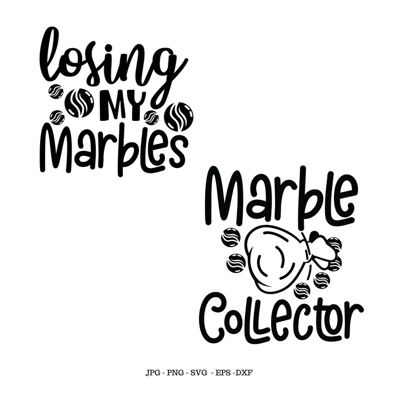 May include: Black and white graphic design with the text "losing my marbles" and "Marble Collector". The design features a bag of marbles.