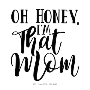 Regalo per moglie, regalo per neomamma, citazione mamma SVG, regalo divertente per mamma, regalo madre figlia, madre SVG