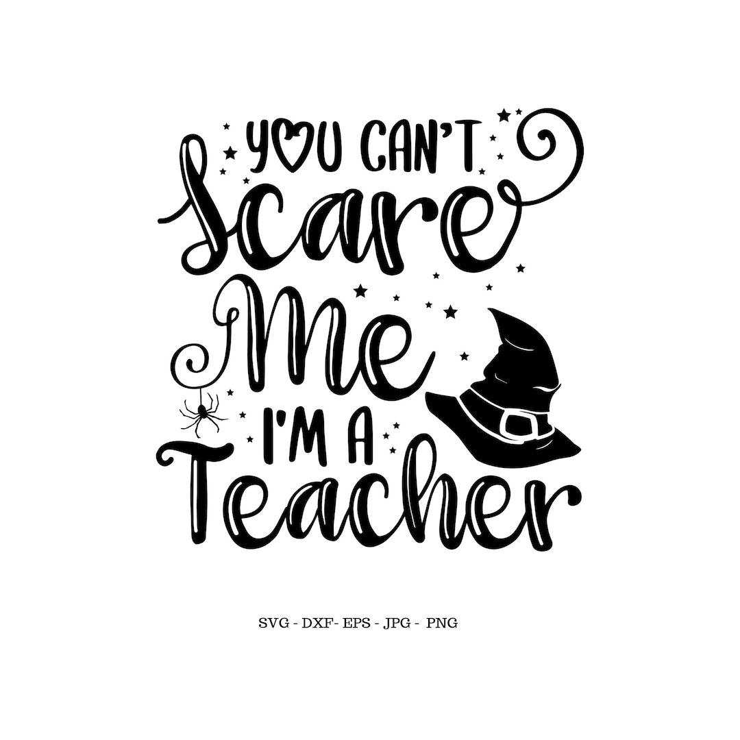 Teacher Halloween SVG Teacher Shirt SVG Halloween Teacher Etsy