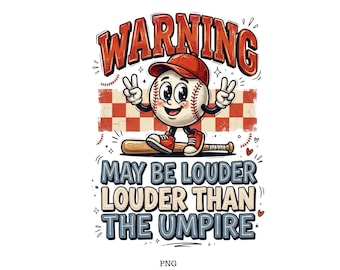 Louder Than Umpire, Baseball Shirt Png, Baseball Gift