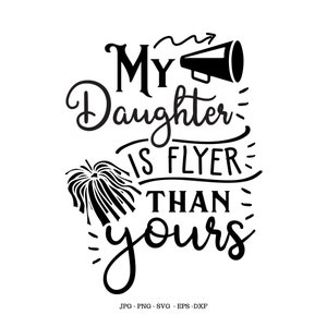 Chica de baile, regalo de animadora, regalo de mamá animadora, mamá animadora, camisa de mamá animadora, mi hija, mamá Svg