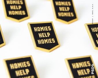 Homies Help Homies Enamel Pin Lapel Pin Backpack Pin Jacket Pin