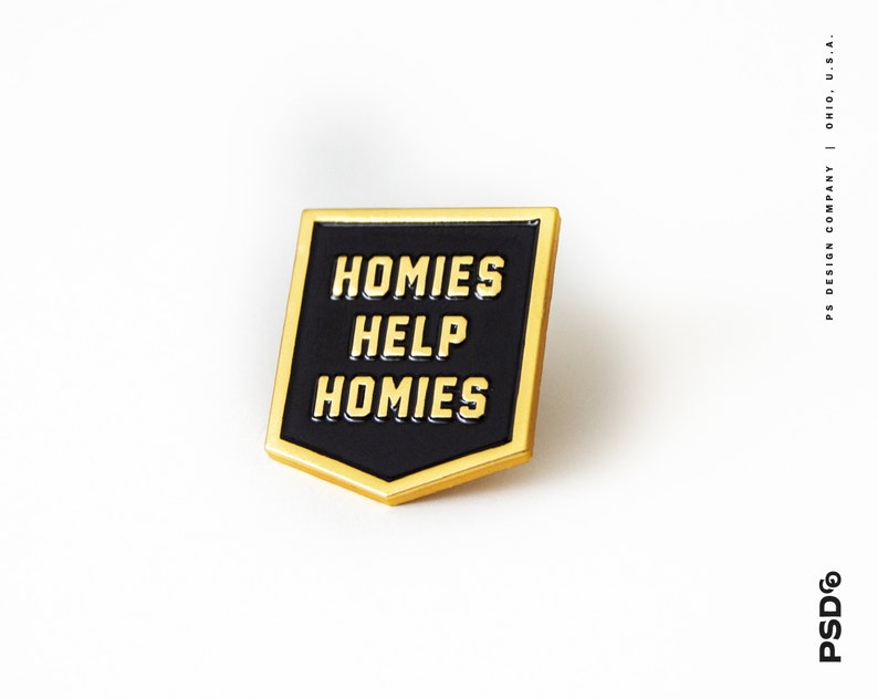 Homies Help Homies Enamel Pin Lapel Pin Backpack Pin Jacket Pin image 3