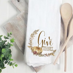 Give Thanks flour sack dish tea towel, Housewarming Gift, Kitchen Tea Towel,hostess gift, thanksgiving, fall, pumpkin, farmhouse