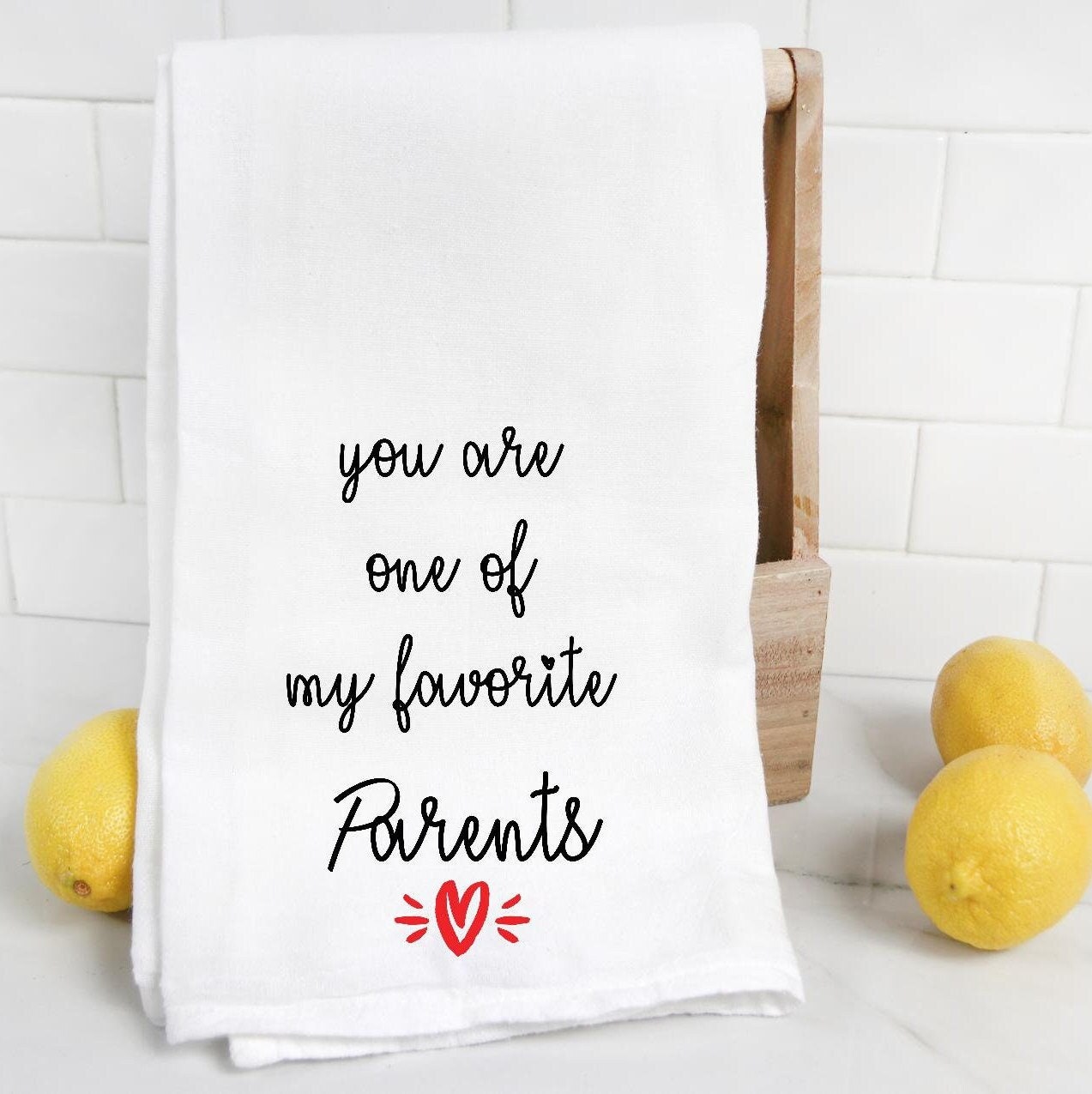 Funny Kitchen Towel - Dear Mom, You Were Right - by The Lillie Pad