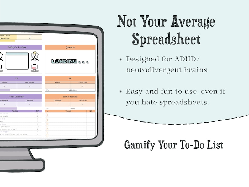 May include: A computer monitor displaying a digital task management spreadsheet with purple and orange sections, featuring pixelated text that reads Not Your Average Spreadsheet, Designed for ADHD/neurodivergent brains, and Gamify Your To-Do List.