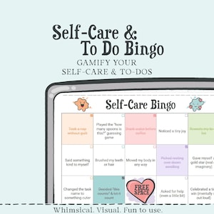 May include: A self-care and to-do bingo game with a light blue background. The bingo card has colorful squares with self-care prompts. The text "Self-Care & To Do Bingo" is at the top, with "Gamify Your Self-Care & To-Dos" below.