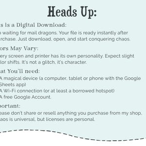 May include: A light blue informational graphic with dark text titled Heads Up: This is a Digital Download. It lists requirements including a device with Google Sheets, Wi-Fi, and a Google Account, plus a note that licenses are personal and not for resale.
