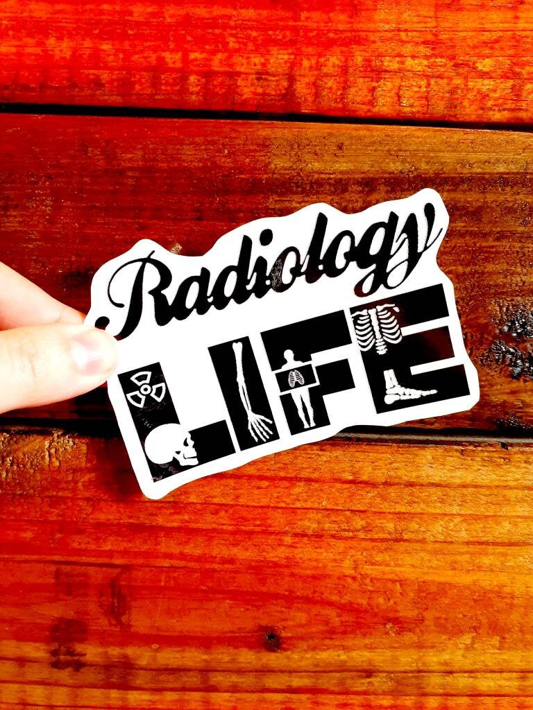 Vinyl sticker Radiology life freckledfoxsoapco Etsy