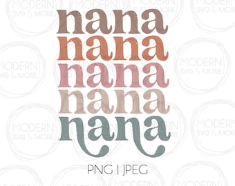 Nana Boho Stacked Design: Distressed PNG, Sublimation (Digital Download)