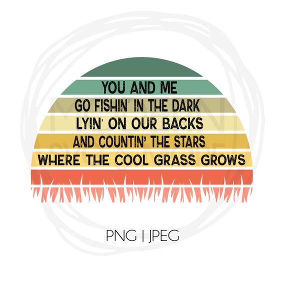 Retro you and me go fishing in the dark png sublimation etsy